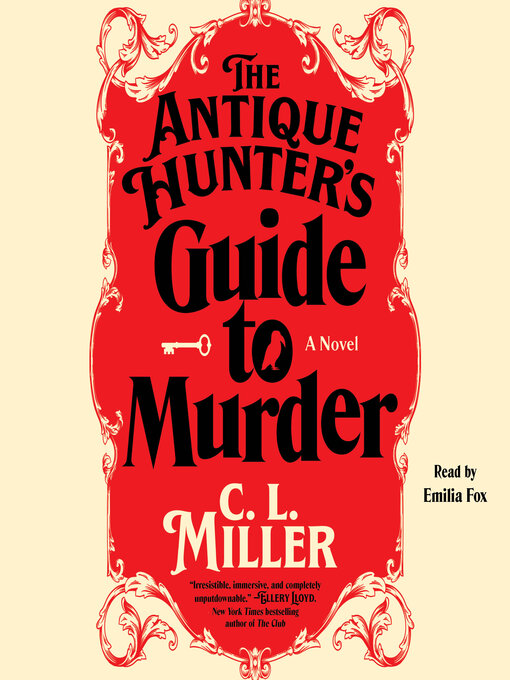 Title details for The Antique Hunter's Guide to Murder by C.L. Miller - Available